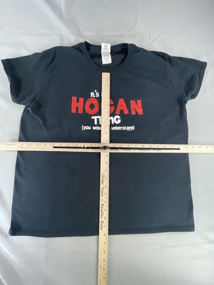 Its A Hogan Thing Shirt Womens XL Black Graphic Tee Funny Slogan Gildan Cotton