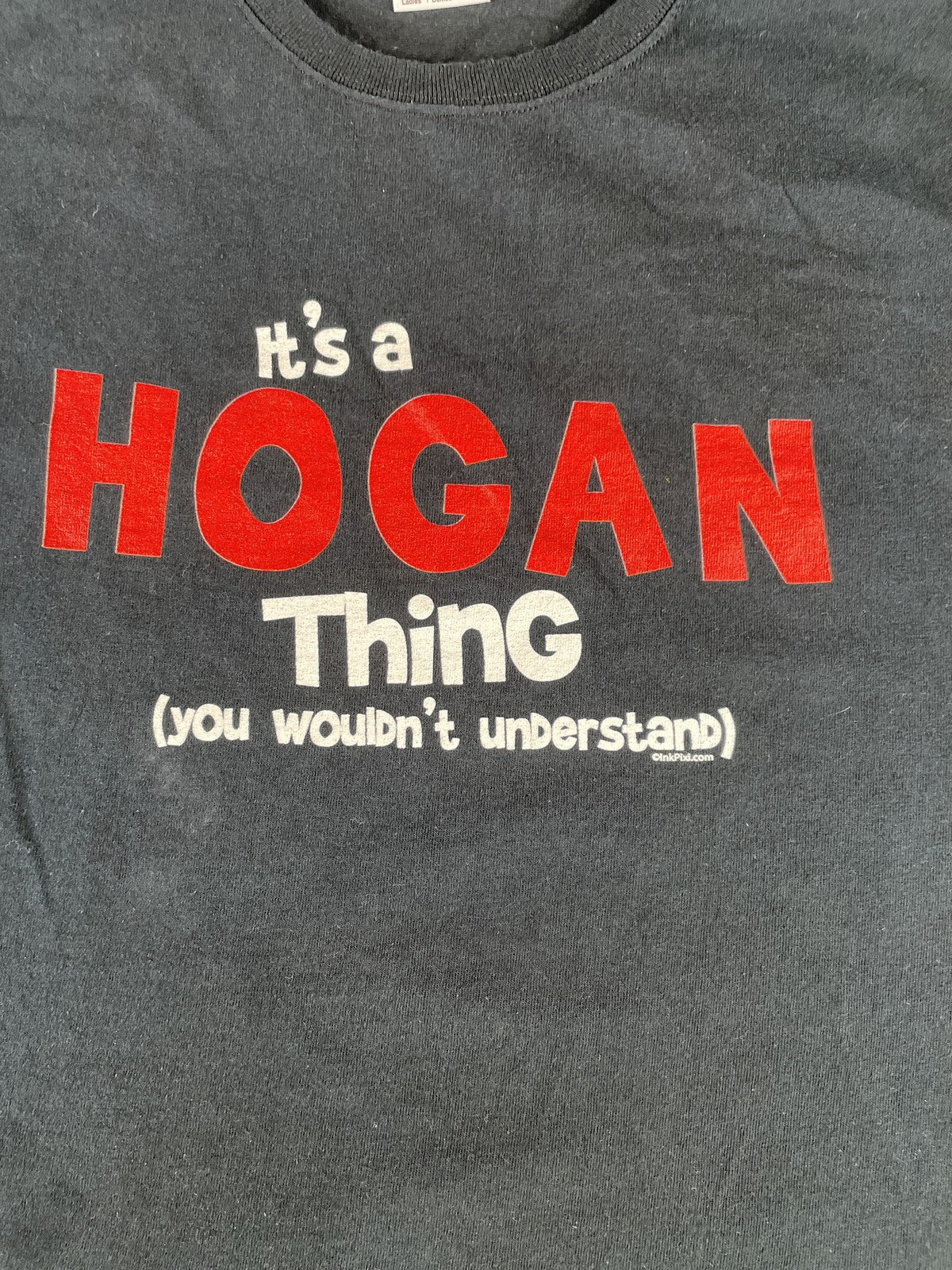 Its A Hogan Thing Shirt Womens XL Black Graphic Tee Funny Slogan Gildan Cotton
